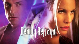 Deadly Betrayal's poster