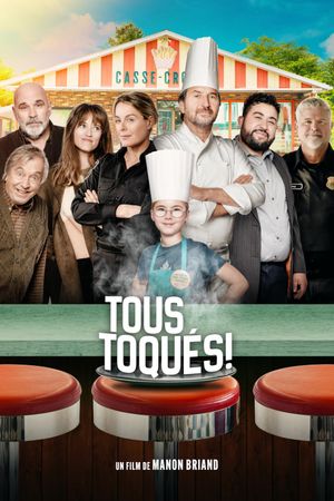 Tous toqués !'s poster
