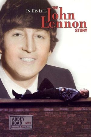 In His Life: The John Lennon Story's poster