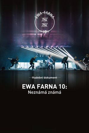 Ewa Farna 10: Neznámá známá's poster