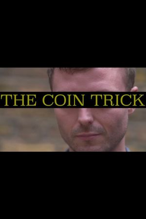 The Coin Trick's poster