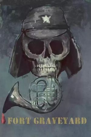 Fort Graveyard's poster