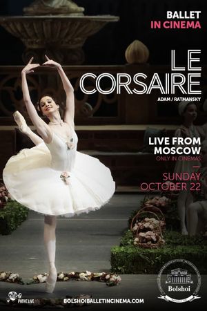 Bolshoi Ballet: Le Corsaire's poster