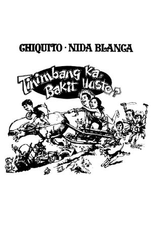 Tinimbang ka, bakit husto?'s poster