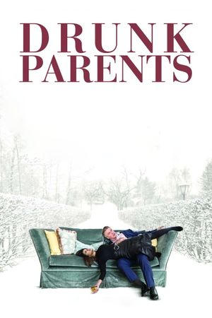 Drunk Parents's poster