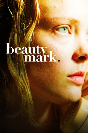 Beauty Mark's poster