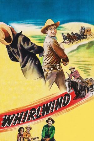 Whirlwind's poster