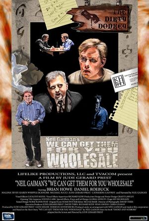 Neil Gaiman's We Can Get Them for You Wholesal's poster