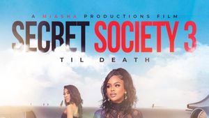 Secret Society 3: 'Til Death's poster