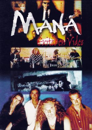 Mana: Exitos En Video's poster
