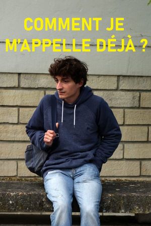 Comment je m'appelle déjà ?'s poster