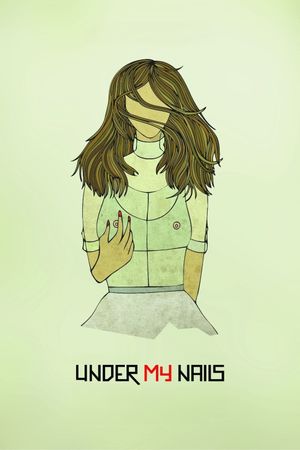 Under My Nails's poster