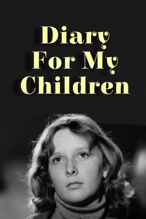 Diary for My Children's poster