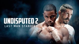 Undisputed II: Last Man Standing's poster