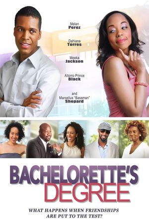 Bachelorette's Degree's poster