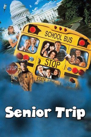National Lampoon's Senior Trip's poster