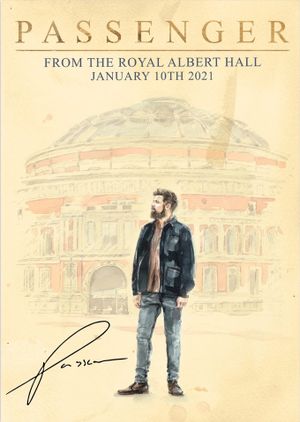 Passenger: From the Royal Albert Hall's poster