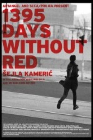1395 Days Without Red's poster