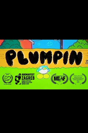 Plumpin's poster