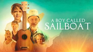 A Boy Called Sailboat's poster