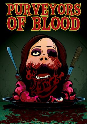 Purveyors Of Blood's poster image