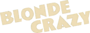Blonde Crazy's poster