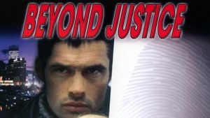 Lawless: Beyond Justice's poster