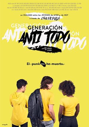 Generación Anti Todo's poster