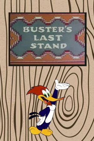 Buster's Last Stand's poster