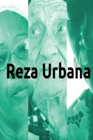 Reza Urbana: the craft of the healers in Salvador, Bahia's poster