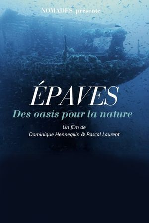 Épaves, des oasis pour la nature's poster