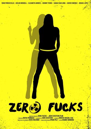 Zero F**ks's poster