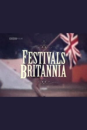 Festivals Britannia's poster
