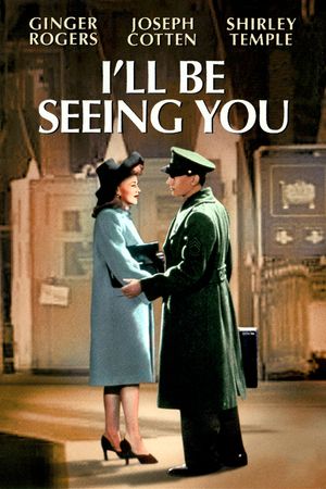 I'll Be Seeing You's poster