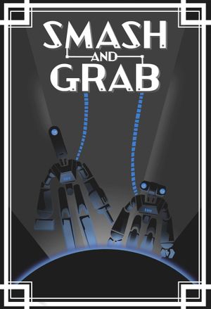 Smash and Grab's poster image