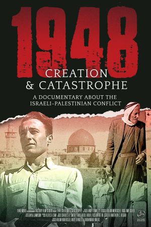 1948: Creation & Catastrophe's poster image