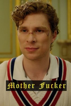Mother Fucker's poster