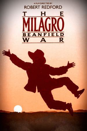The Milagro Beanfield War's poster