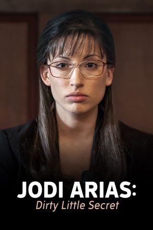 Jodi Arias: Dirty Little Secret's poster
