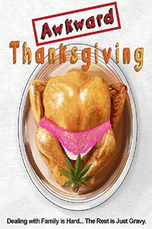 Awkward Thanksgiving's poster