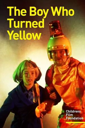 The Boy Who Turned Yellow's poster