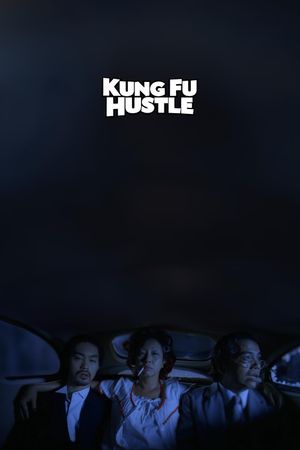 Kung Fu Hustle's poster