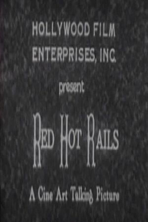 Red Hot Rails's poster