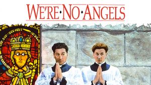 We're No Angels's poster