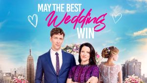 May the Best Wedding Win's poster