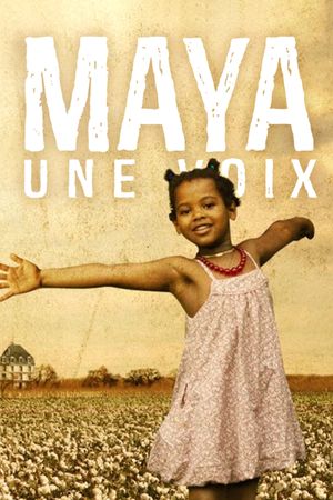 Maya, une Voix's poster