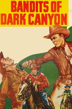 Bandits of Dark Canyon's poster