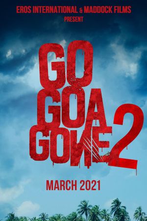 Go Goa Gone 2's poster