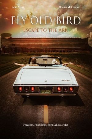 Fly Old Bird: Escape to the Ark's poster