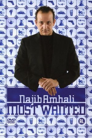 Najib Amhali: Most Wanted's poster
